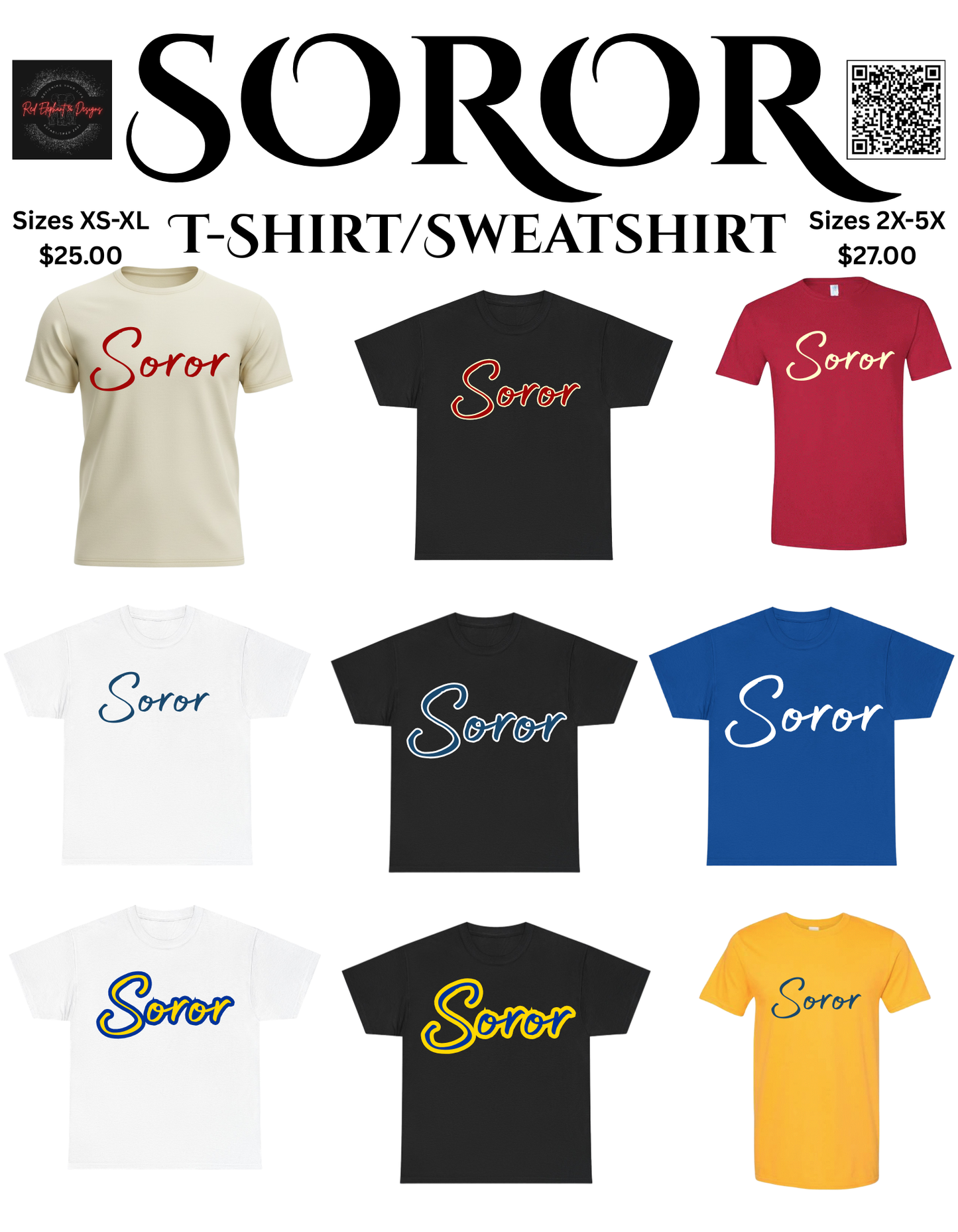 AKA, DST, ZPB and SGR "Soror" T-Shirt/Sweatshirt in Official Colors