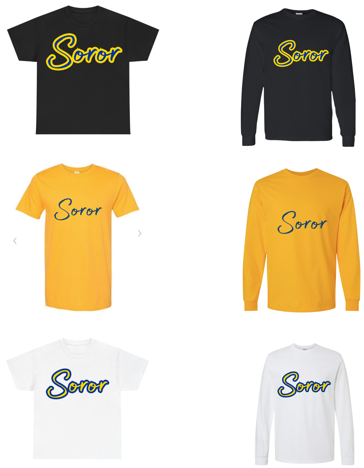 AKA, DST, ZPB and SGR "Soror" T-Shirt/Sweatshirt in Official Colors